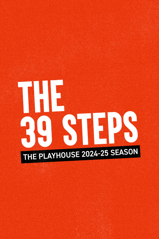 The 39 Steps | Westport Country Playhouse